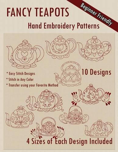 Fancy Teapots Hand Embroidery Patterns