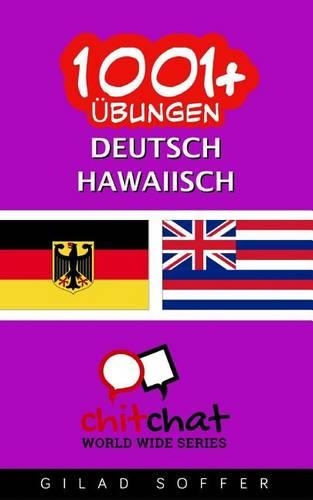 1001+ Übungen Deutsch - hawaiisch