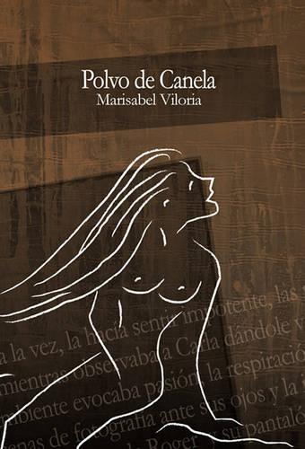 Polvo de Canela: (Spanish)