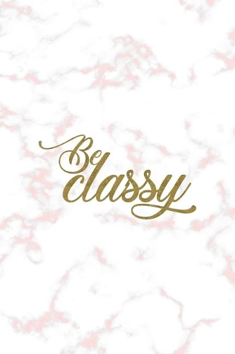 Be Classy