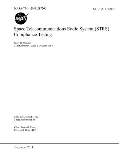 Space Telecommunications Radio System (Strs) Compliance Testing