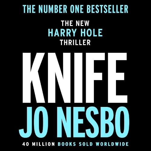 Knife: (Harry Hole 12)(Harry Hole)
