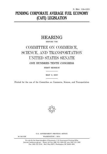 Pending Corporate Average Fuel Economy (Cafe) Legislation