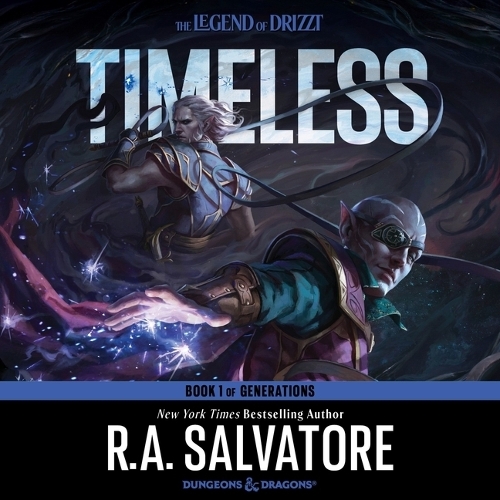 Timeless: A Drizzt Novel(Drizzt, 1)