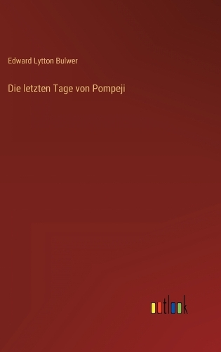 Die letzten Tage von Pompeji