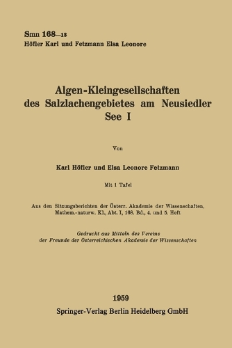 Algen-Kleingesellschaften des Salzlachengebietes am Neusiedler See I