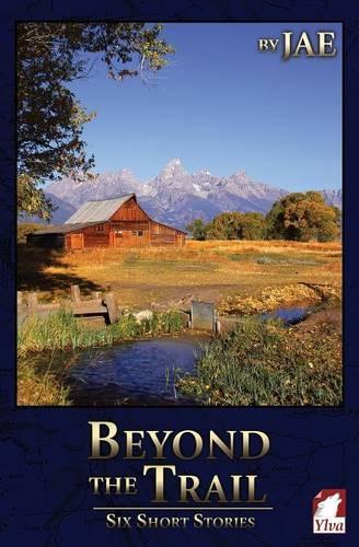 Beyond the Trail: (English)