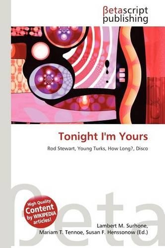 Tonight I'm Yours: (English)