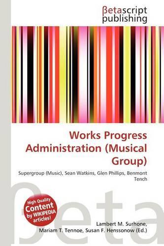 Works Progress Administration (Musical Group)