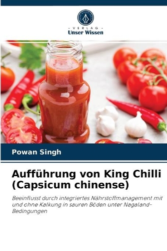 Aufführung von King Chilli (Capsicum chinense)