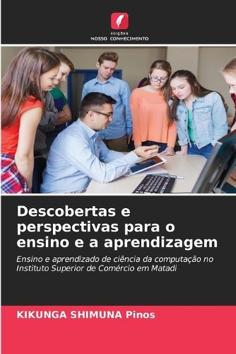 Descobertas e perspectivas para o ensino e a aprendizagem