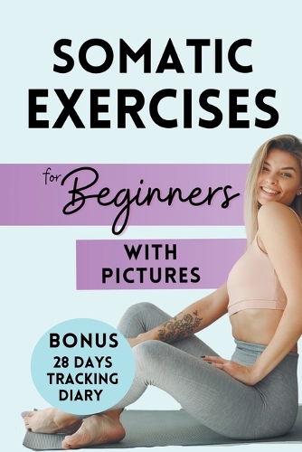 Somatic Exercises for Beginners