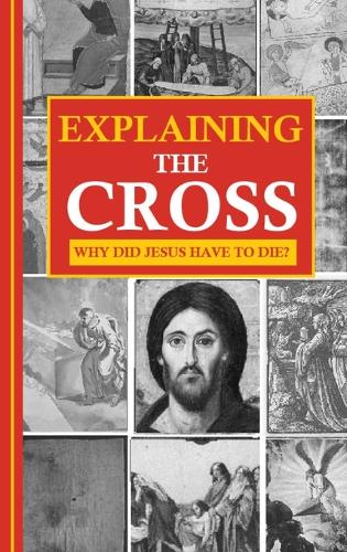Explaining the Cross