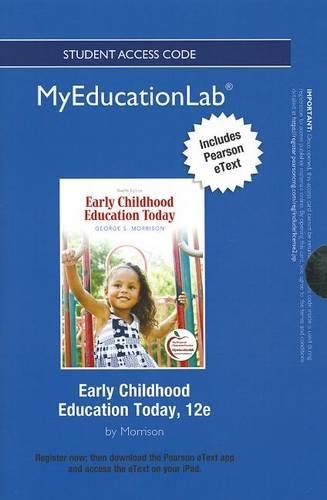 NEW MyLab Education with Pearson eText -- Standalone Access Card -- for Early Childhood Education Today