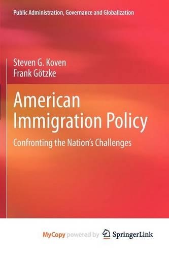 American Immigration Policy: (English)