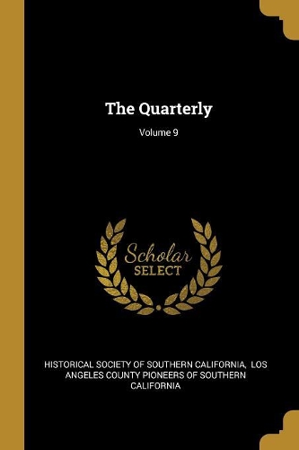 The Quarterly; Volume 9