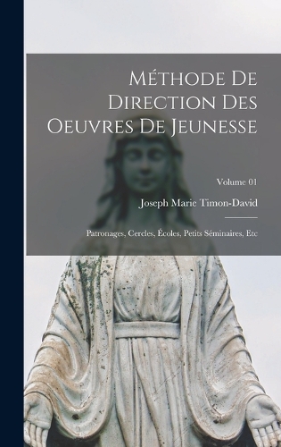 Méthode de direction des oeuvres de jeunesse