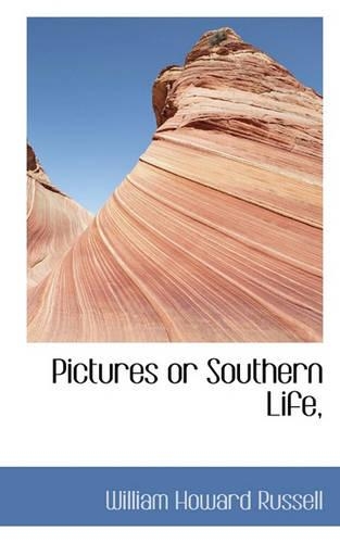 Pictures or Southern Life,: (English)