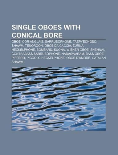 Single Oboes with Conical Bore