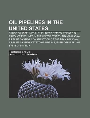 Oil Pipelines in the United States