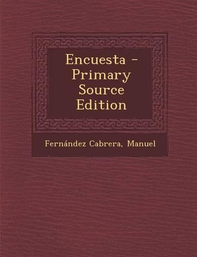 Encuesta - Primary Source Edition