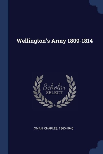 Wellington's Army 1809-1814