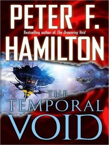 The Temporal Void: (2 Void Trilogy)