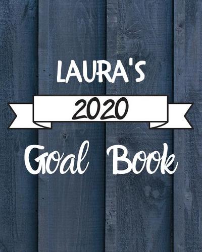 Laura's 2020 Goal Book