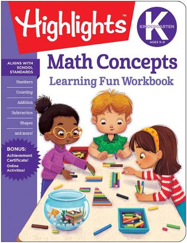 Kindergarten Math Concepts: (Highlights Learning Fun Workbooks)