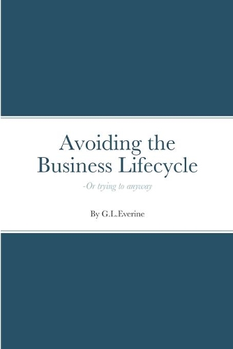 Avoiding the Business Lifecycle