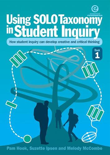 Solo Taxonomy in Student Inquiry - Bk 1