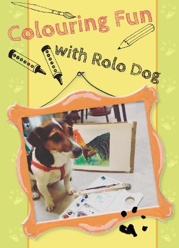 Colouring Fun with Rolo Dog