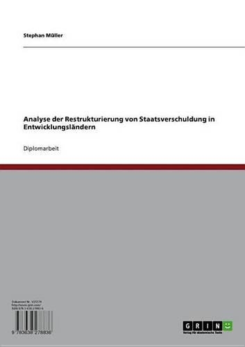 Analyse Der Restrukturierung Von Staatsverschuldung in Entwicklungslandern