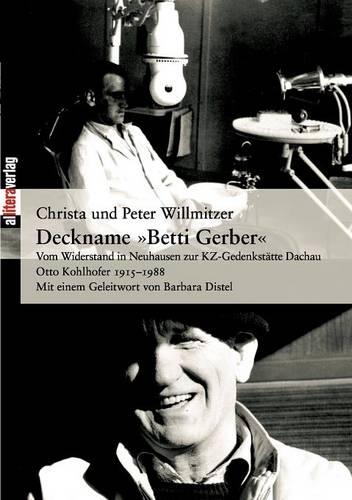 Deckname Betti Gerber
