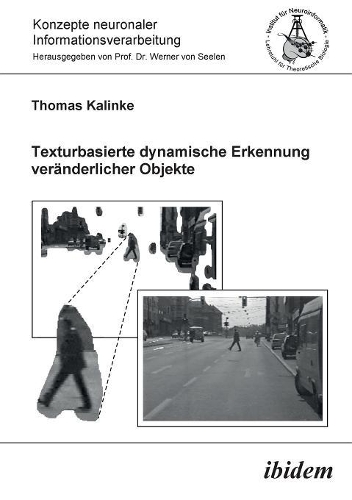 Texturbasierte dynamische Erkennung ver�nderlicher Objekte.