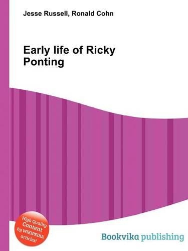 Early Life of Ricky Ponting: (English)