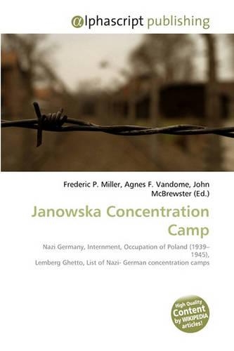 Janowska Concentration Camp