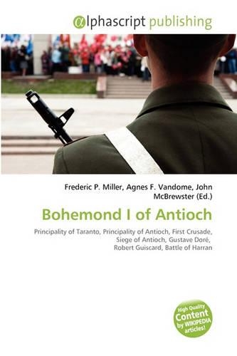 Bohemond I of Antioch: (English)