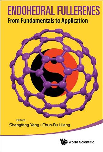 Endohedral Fullerenes: From Fundamentals To Applications