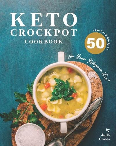 Keto Crockpot Cookbook