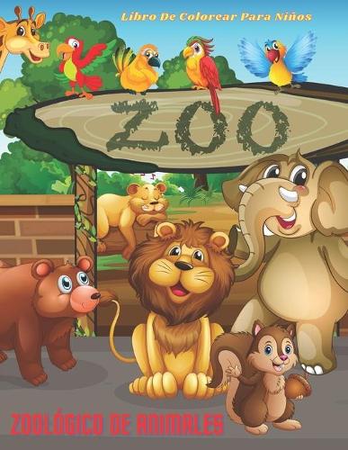 ZOOLÓGICO DE ANIMALES - Libro De Colorear Para Niños