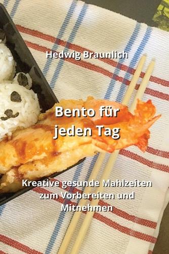 Bento für jeden Tag