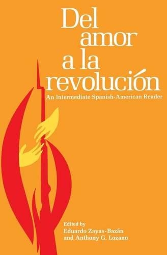 Del amor à la revolución: (Spanish)