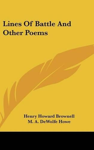Lines Of Battle And Other Poems