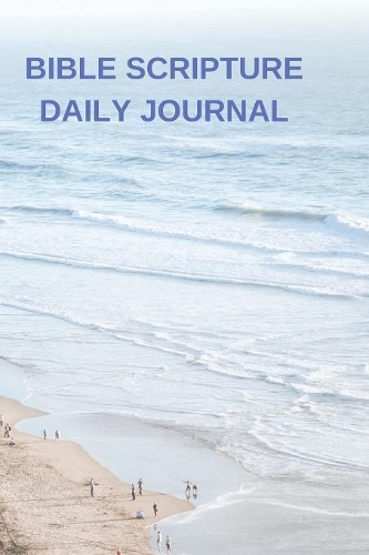 Bible Scripture Daily Journal