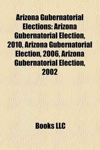 Arizona Gubernatorial Elections