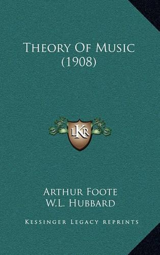Theory Of Music (1908): (English)