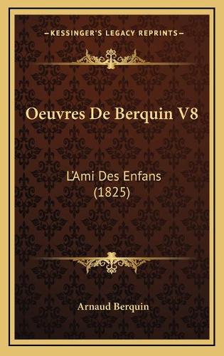 Oeuvres De Berquin V8