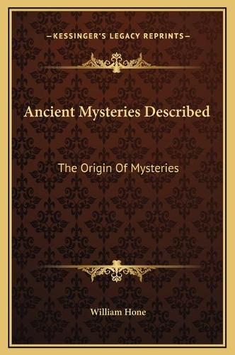 Ancient Mysteries Described
