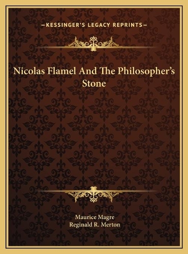 Nicolas Flamel And The Philosopher's Stone